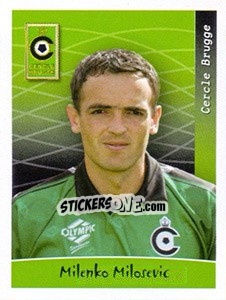 Sticker Milenko Milosevic - Football Belgium 2005-2006 n. 54 - Panini