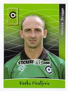Sticker Darko Pivaljevic - Football Belgium 2005-2006 - Panini