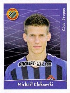 Cromo Michaël Klukowski - Football Belgium 2005-2006 n. 74 - Panini