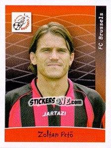 Sticker Zoltan Petö - Football Belgium 2005-2006 - Panini