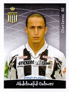 Sticker Abdelmajid Oulmers - Football Belgium 2005-2006 - Panini