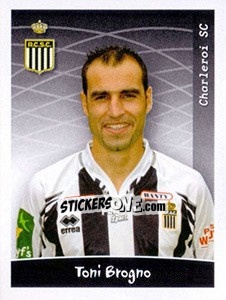 Sticker Toni Brogno - Football Belgium 2005-2006 - Panini