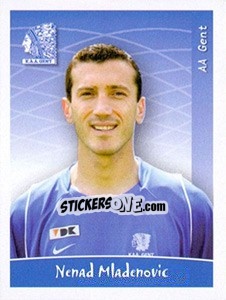 Sticker Nenad Mladenovic - Football Belgium 2005-2006 - Panini