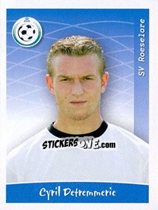 Sticker Cyril Detremmerie - Football Belgium 2005-2006 - Panini