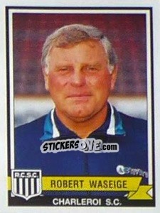Cromo Robert Waseige - Football Belgium 1993-1994 - Panini
