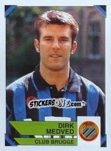 Sticker Dirk Medved - Football Belgium 1994-1995 - Panini