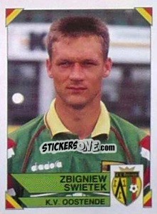 Figurina Zbigniew Swietek - Football Belgium 1994-1995 - Panini