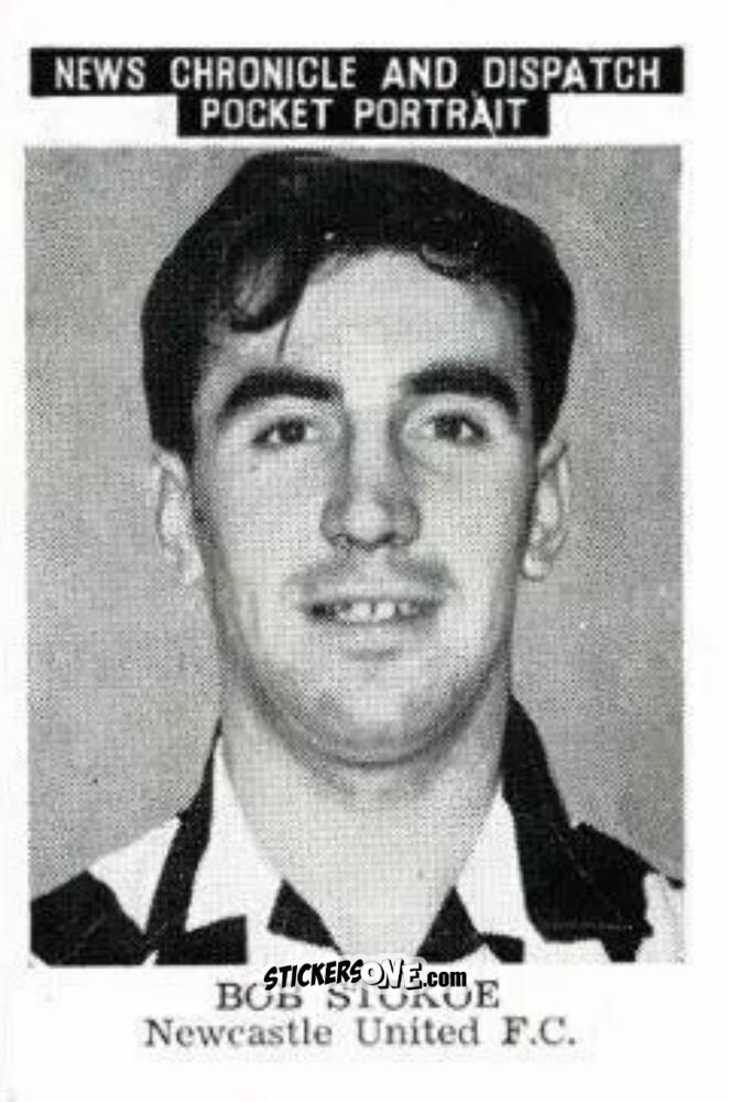 Sticker Bob Stokoe - Newcastle United 1955
 n. 10 - News Chronicle
