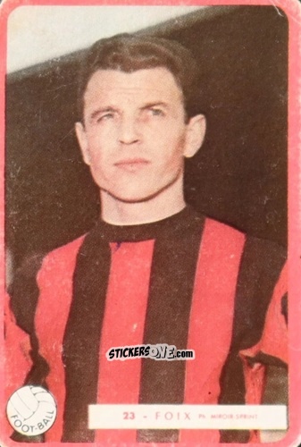 Figurina Foix - Football 1960
 n. 23 - Miroir-Sprint