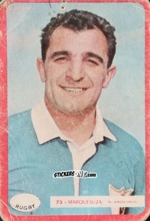 Figurina Arnaud Marqusuza (Rugby) - Football 1960
 n. 73 - Miroir-Sprint