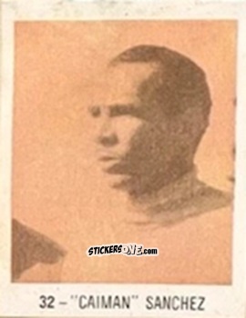 Cromo Caiman Sanchez - El Libro de Los Mundiales 1977
 n. 32 - SUPERCOLLECION