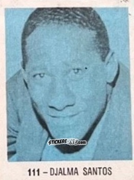 Cromo Djalma Santos - El Libro de Los Mundiales 1977
 n. 111 - SUPERCOLLECION