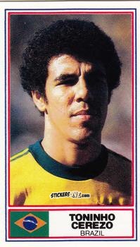Figurina Toninho Cerezo - Football International Stars 1984
 n. 10 -  Rothmans
