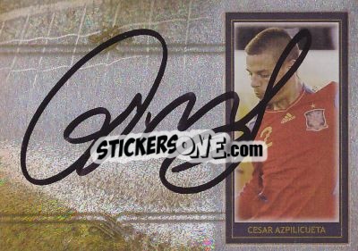 Sticker Cesar Azpilicueta - World Football UNIQUE 2014 - Futera