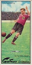 Sticker Georg Hochgesang - South German Soccer players (586) 1924
 n. 1 - Gartmann Chocolate
