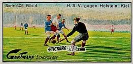 Cromo H.S.V. against Holstein Kiel - Snapshots from Football (608) 1924
 n. 4 - Gartmann Chocolate
