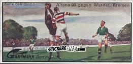 Sticker Altona 93 against Werder Bremen - Snapshots from Football (614) 1924
 n. 1 - Gartmann Chocolate
