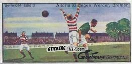Cromo Altona 93 against Werder Bremen - Snapshots from Football (614) 1924
 n. 3 - Gartmann Chocolate

