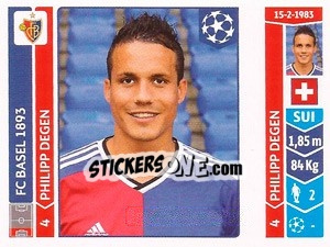Sticker Philipp Degen - UEFA Champions League 2014-2015 n. 128 - Panini