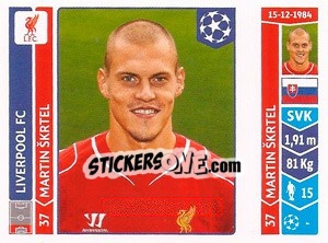Sticker Martin Škrtel - UEFA Champions League 2014-2015 n. 147 - Panini