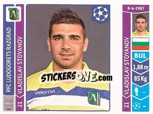Sticker Vladislav Stoyanov - UEFA Champions League 2014-2015 n. 163 - Panini