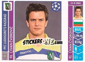 Sticker Ivan Cvorovic - UEFA Champions League 2014-2015 - Panini