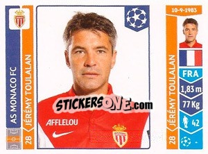 Sticker Jérémy Toulalan - UEFA Champions League 2014-2015 - Panini