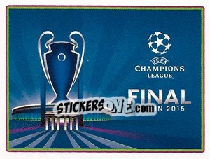 Sticker FINAL 2015 - UEFA Champions League 2014-2015 - Panini