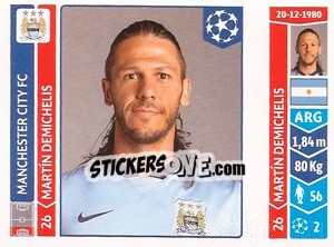 Sticker Martín Demichelis - UEFA Champions League 2014-2015 n. 365 - Panini