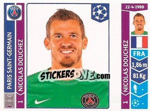 Sticker Nicolas Douchez - UEFA Champions League 2014-2015 n. 446 - Panini