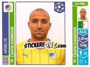 Sticker Rafik Djebbour - UEFA Champions League 2014-2015 - Panini