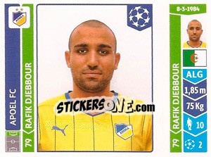 Figurina Rafik Djebbour - UEFA Champions League 2014-2015 - Panini