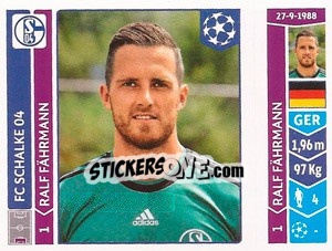 Sticker Ralf Fährmann - UEFA Champions League 2014-2015 n. 507 - Panini