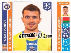 Sticker Aleksandr Volodko - UEFA Champions League 2014-2015 - Panini
