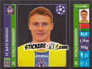 Sticker Vitali Rodionov - UEFA Champions League 2014-2015 n. 624 - Panini