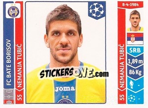 Sticker Nemanja Tubic - UEFA Champions League 2014-2015 n. 628 - Panini