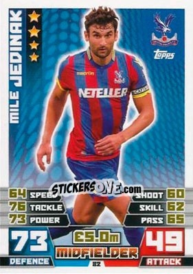 Sticker Mile Jedinak - English Premier League 2014-2015. Match Attax n. 82 - Topps