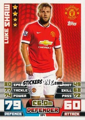Sticker Luke Shaw - English Premier League 2014-2015. Match Attax n. 184 - Topps