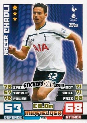 Sticker Nacer Chadli - English Premier League 2014-2015. Match Attax n. 315 - Topps