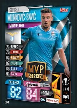 Sticker Sergej Milinković-Savić - 2019-20 On-Demand Match Attax UEFA Champions League
 n. OD4 - Topps