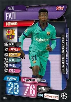 Cromo Ansu Fati - 2019-20 On-Demand Match Attax UEFA Champions League
 n. OD15 - Topps