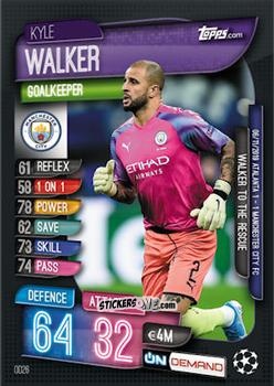 Cromo Kyle Walker - 2019-20 On-Demand Match Attax UEFA Champions League
 n. OD26 - Topps