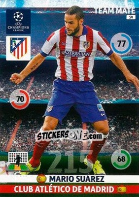 Sticker Mario Suárez - UEFA Champions League 2014-2015. Adrenalyn XL n. 59 - Panini