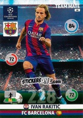 Sticker Ivan Rakitic - UEFA Champions League 2014-2015. Adrenalyn XL n. 68 - Panini