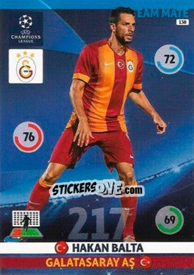 Sticker Hakan Balta - UEFA Champions League 2014-2015. Adrenalyn XL n. 138 - Panini