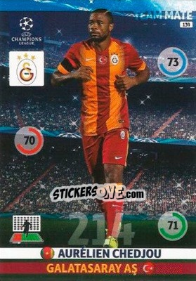 Sticker Aurélien Chedjou - UEFA Champions League 2014-2015. Adrenalyn XL n. 139 - Panini