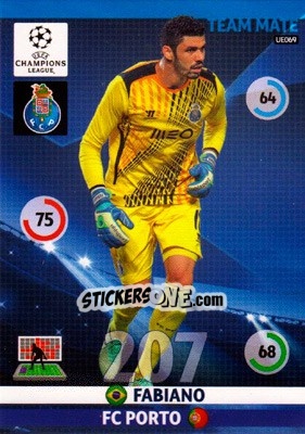 Sticker Fabiano - UEFA Champions League 2014-2015. Adrenalyn XL n. UE069 - Panini