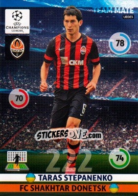 Sticker Taras Stepanenko - UEFA Champions League 2014-2015. Adrenalyn XL n. UE083 - Panini