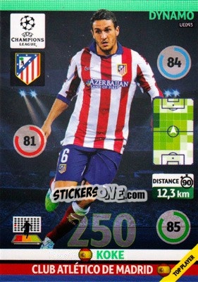 Sticker Koke - UEFA Champions League 2014-2015. Adrenalyn XL n. UE093 - Panini