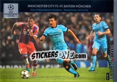 Sticker Manchester City FC - FC Bayern München (Sergio Agüero) - UEFA Champions League 2014-2015. Adrenalyn XL n. UE134 - Panini